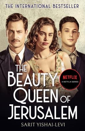 Book cover number 1 for The Beauty Queen Of Jerusalem written by Sarit Yishai-Levi published by Swift Press