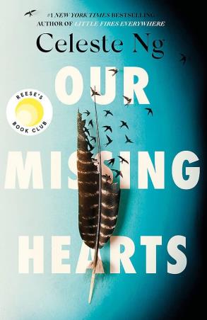 Book cover number 1 for Our Missing Hearts written by Celeste Ng published by Abacus
