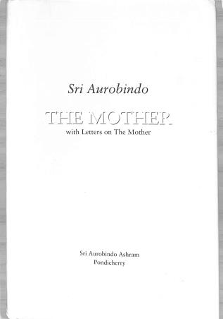 Book cover number 1 for The Mother written by Sri Aurobindo published by Sir Aurobindo Ashram