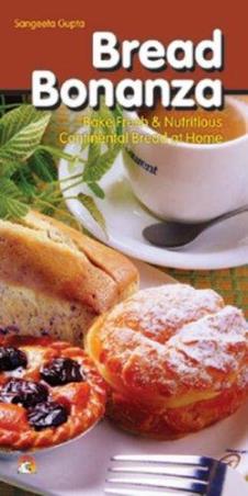 Book cover number 1 for Bread Bonanza written by Sangeeta Gupta published by Unicorn Books