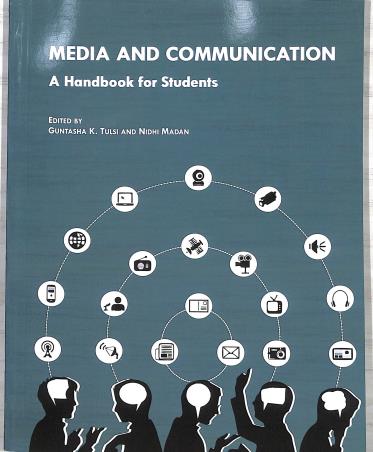 Book cover number 1 for Media And Communication - A Handbook For Students written by Guntasha K. Tulsi, Nidhi Madan published by Worldview Publications