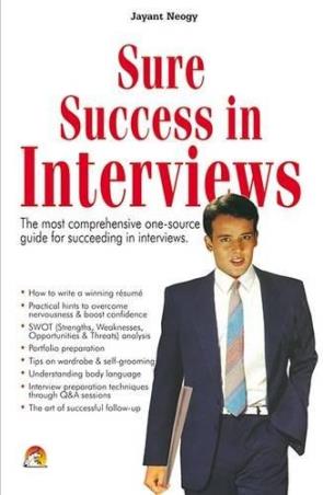 Book cover number 1 for Sure Success In Interviews written by Jayant Neogy published by Unicorn Books