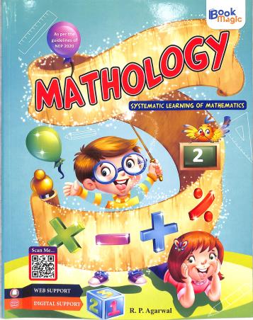 Book cover number 1 for Mathology 2 (Systematic Learning Of Mathematics) NEP 2020 written by R. P. Agarwal published by Book Magic