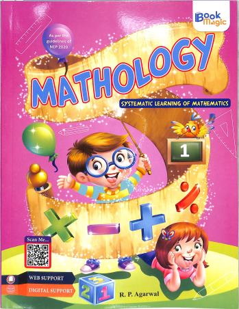 Book cover number 1 for Mathology 1 (Systematic Learning Of Mathematics) NEP 2020 written by R. P. Agarwal published by Book Magic