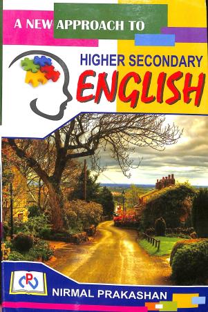 Book cover number 1 for A New Approach To Higher Secondary English Class 12 written by P.K.Banerjee, Vijay Shankar Tiwari published by Nirmal Prakashan