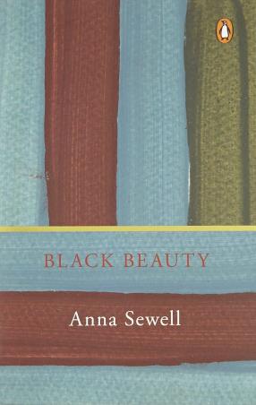 Book cover number 1 for Black Beauty written by Anna Sewell published by Penguin Publishers