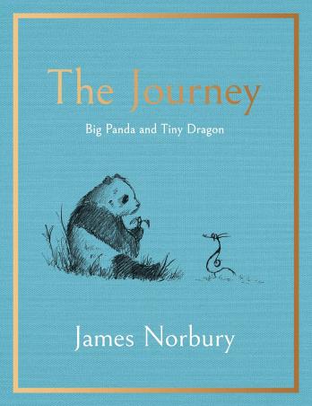 Book cover number 1 for The Journey : Big Panda And Tiny Dragon written by James Norbury published by Michael Joseph