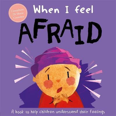 Book cover number 1 for When I Feel Afraid written by NA published by Bonnier Books