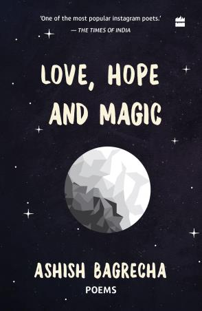 Book cover number 1 for Love, Hope And Magic written by Ashish Bagrecha published by Harper Collins Publishers