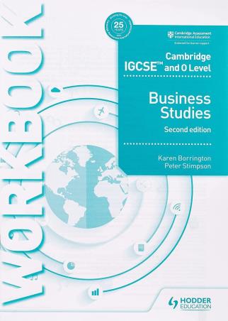Book cover number 1 for Cambridge IGCSE and O Level Business Studies Workbook written by Peter Stimpson, Karen Borrington published by Hodder Education