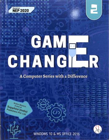 Book cover number 1 for Game Changer Part 2 (A Computer Series With A Difference) NEP 2020 written by Himanshu Pandey, Rachna Rohatgi published by Survi Books International