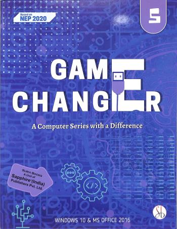 Book cover number 1 for Game Changer Part 5 (A Computer Series With A Difference) NEP 2020 written by Himanshu Pandey, Rachna Rohatgi published by Survi Books International