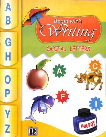 Book cover number 1 for Begin With Writing (Capital Letter) written by NA published by R. T. Publishers