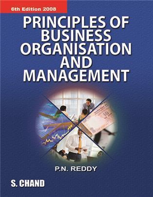 Book cover number 1 for Principles Of Business Organisation And Management written by P. N. Reddy published by S. Chand Publishing