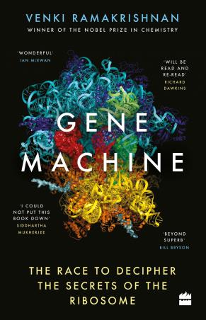 Book cover number 1 for Gene Machine written by Venki Ramakrishnan published by Harper Collins Publishers