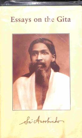 Book cover number 1 for Essays On The Gita written by Sri Aurobindo published by Sri Aurobindo Ashram Publication Department