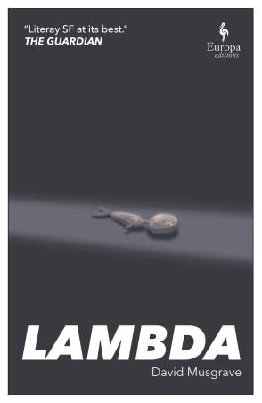 Book cover number 1 for Lambda written by David Musgrave published by Europa Editions