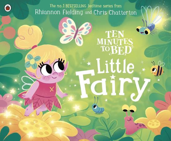 Book cover number 1 for Ten Minutes To Bed : Little Fairy written by Rhiannon Fielding published by Ladybird