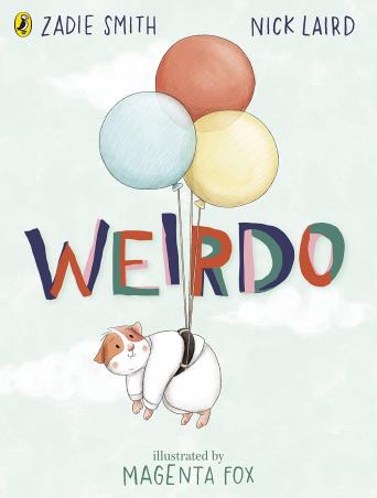 Book cover number 1 for Weirdo written by Zadie Smith, Nick Laird published by Puffin