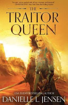 Book cover number 1 for The Traitor Queen written by Danielle L. Jensen published by Context Publishers