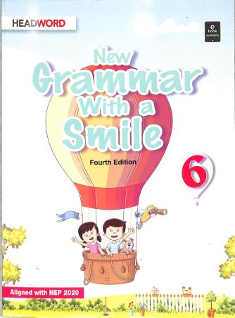 Book cover number 1 for New Grammar With A Smile Book 6 (NEP 2020) written by Barry O'Brien published by Headword Publishing Company