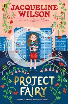 Book cover number 1 for Project Fairy written by Jacqueline Wilson published by Puffin