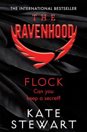 Book cover number 1 for Flock : Can You Keep A Secret? (The Ravenhood) written by Kate Stewart published by Pan Books