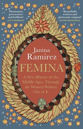 Book cover number 1 for Femina : A New History Of The Middle Ages, Through The Women Written Out Of It written by Janina Ramirez published by W. H. Allen