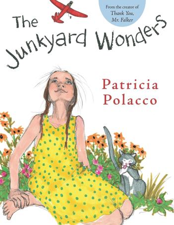 Book cover number 1 for The Junkyard Wonders written by Patricia Polacco published by Philomel Books