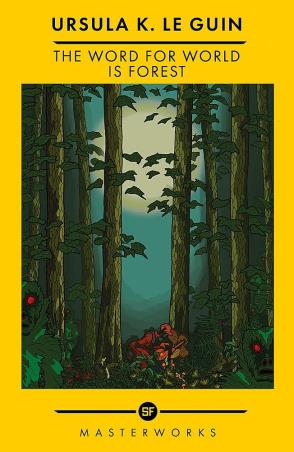 Book cover number 1 for The Word For World Is Forest written by Ursula K. Le Guin published by Gateway Publishing House