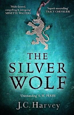 Book cover number 1 for The Silver Wolf written by J. C. Harvey published by Atlantic