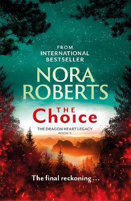 Book cover number 1 for The Choice written by Nora Roberts published by Hachette