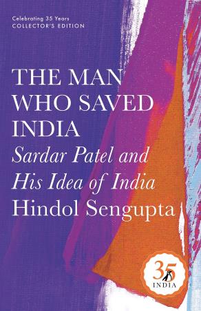 Book cover number 1 for The Man Who Saved India written by Hindol Sengupta published by Viking