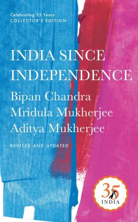 Book cover number 1 for India Since Independence written by Bipan Chandra published by Penguin Random House