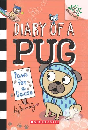 Book cover number 1 for Diary Of A Pug written by Kyla May published by Scholastic