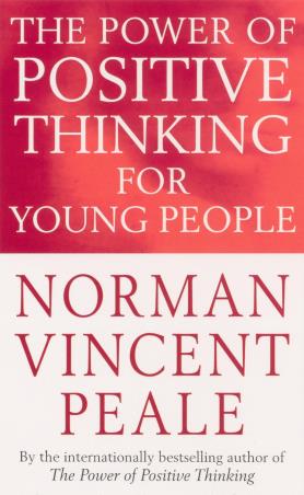 Book cover number 1 for The Power Of Positive Thinking For Young People written by Norman Vincent Peale published by Vermilion