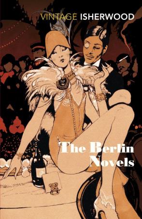 Book cover number 1 for The Berlin Novels written by Christopher Isherwood published by Vintage