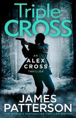 Book cover number 1 for Triple Cross written by James Patterson published by Cornerstone