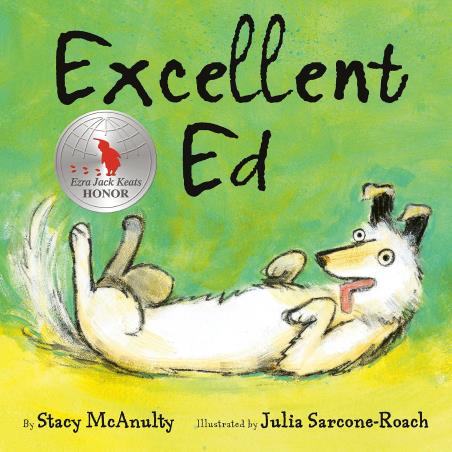 Book cover number 1 for Excellent Ed written by Stacy McAnulty published by Dragonfly Books