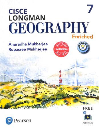 Book cover number 1 for Longman Geography Enriched 7 (CISCE) NEP 2020 / NCF 2023 written by Rupasree Mukherjee, Anuradha Mukherjee published by Pearson Education