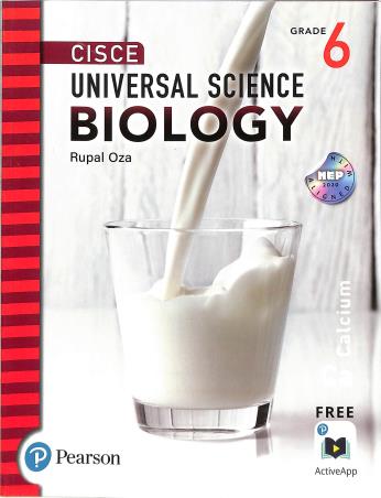 Book cover number 1 for Universal Science Biology Course Book 6 (CISCE) NEP 2020 written by Rupal Oza published by Pearson Education