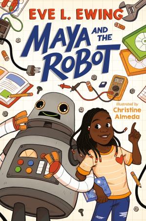 Book cover number 1 for Maya And The Robot written by Eve L. Ewing published by Crown Books