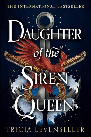 Book cover number 1 for Daughter Of The Siren Queen written by Tricia Levenseller published by Pushkin Children's Books