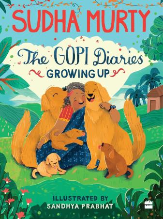 Book cover number 1 for The Gopi Diaries : Growing Up written by Sudha Murty published by Harper Collins Publishers
