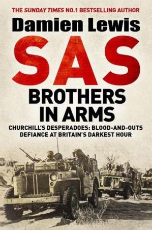 Book cover number 1 for SAS Brothers In Arms written by Damien Lewis published by Hachette