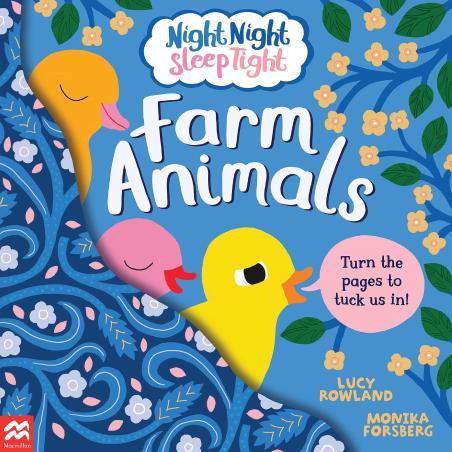 Book cover number 1 for Night Night Sleep Tight : Farm Animals written by Lucy Rowland published by Pan Macmillan