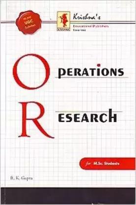 Book cover number 1 for Operations Research written by R. K. Gupta published by Krishna Prakashan Media Pvt. Ltd.