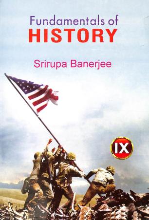 Book cover number 1 for Fundamentals Of History 9 (2023) written by Srirupa Banerjee published by New Book Syndicate