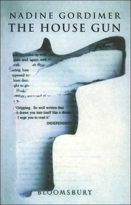 Book cover number 1 for The House Gun written by Nadine Gordimer published by Bloomsbury Publishing