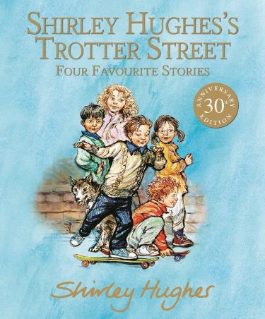 Book cover number 1 for Shirley Hughes's Trotter Street written by Shirley Hughes published by Walker Books